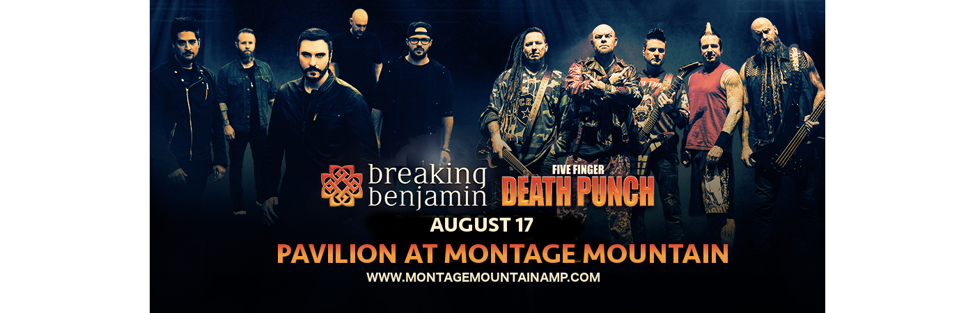 Five Finger Death Punch & Breaking Benjamin at Pavilion at Montage Mountain