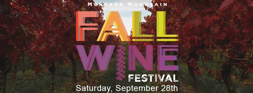 Fall Wine Festival at Pavilion at Montage Mountain