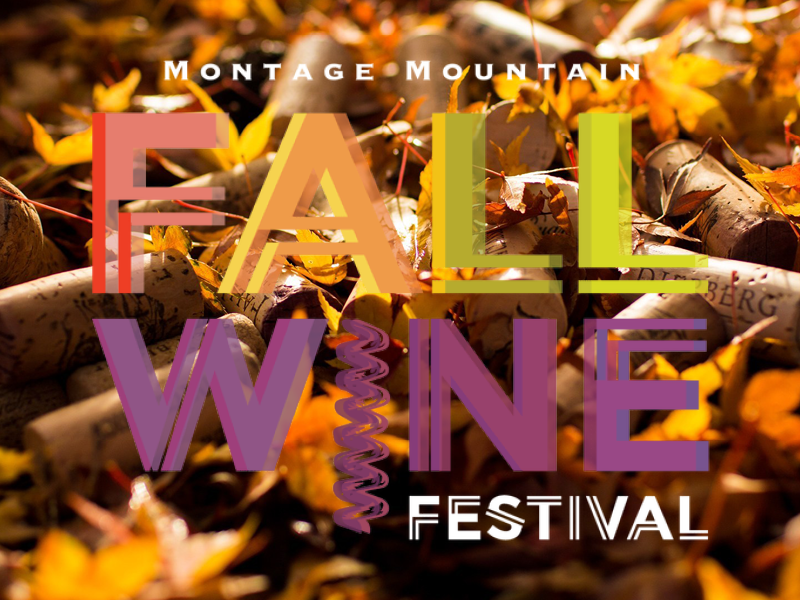 Fall Wine Festival at Pavilion at Montage Mountain