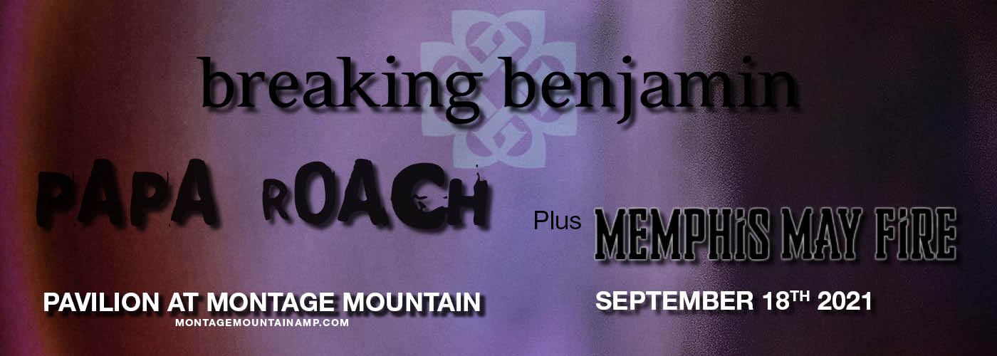 Breaking Benjamin, Papa Roach & Memphis May Fire