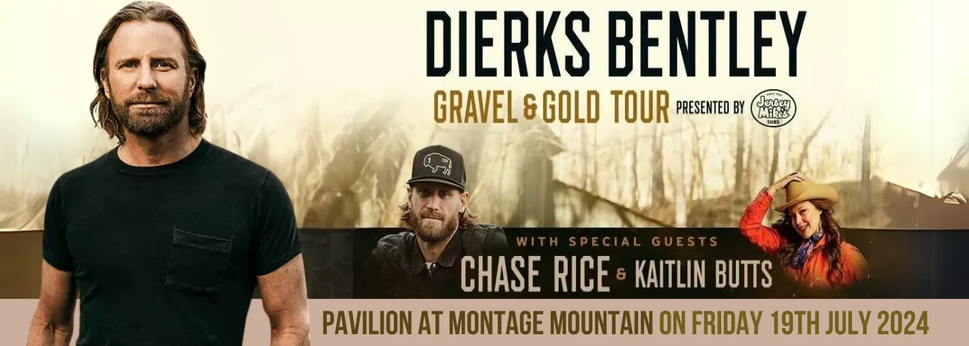 Dierks Bentley, Chase Rice & Mae Estes